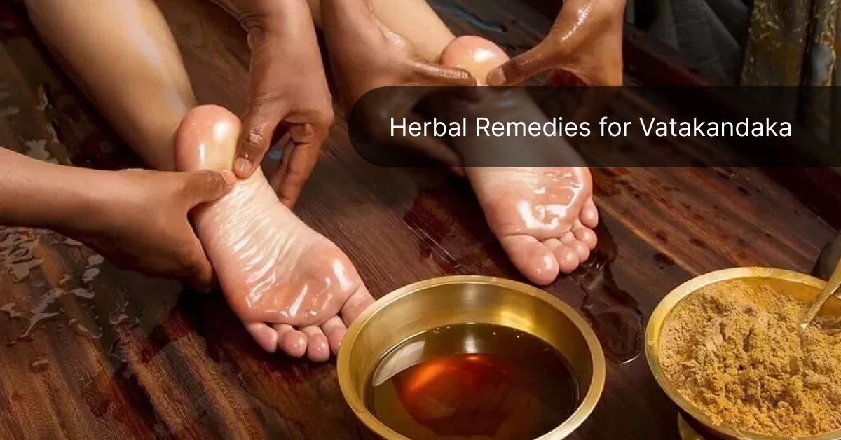 Herbal Remedies for Vatakandaka Nature’s Healing Touch