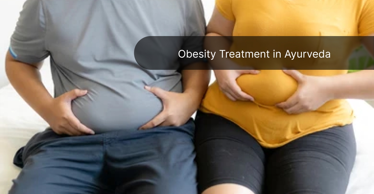 Obesity Treatment in Ayurveda